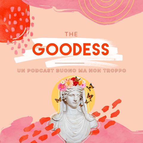 The Goodess | Episodio 03 | Ma cosa vuoi di più. Francesca