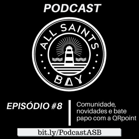 Podcast All Saints Bay #8