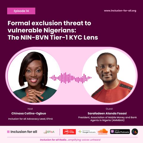 Formal Exclusion Threat To Vulnerable Nigerians: The NIN-BVN Tier-1KYC Lens