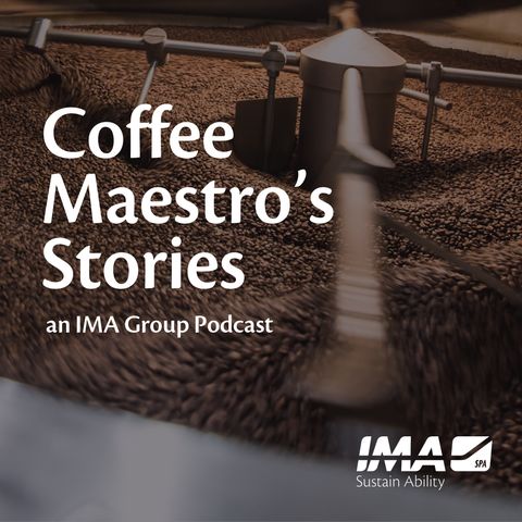 Episode 1 | An in-depth knowledge of the technologies to really impact the coffee chemical reactions