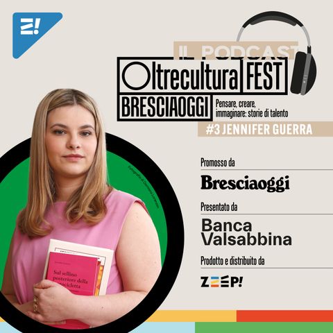 #3 Oltrecultura FEST Brescia con Jennifer Guerra – FEMMINISMI CONTEMPORANEI