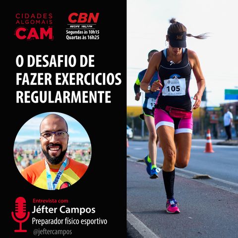O desafio de fazer exercícios regularmente (entrevista com Jefter Campos)