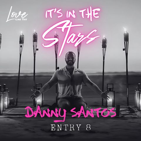 10: It's In The Stars Ft. Danny Santos