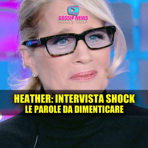 Heather Parisi, Intervista Shock: Le Parole Da Dimenticare!