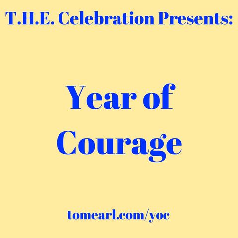 This is My Year of Courage