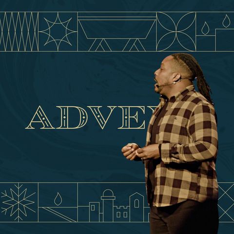 Advent: Week 5