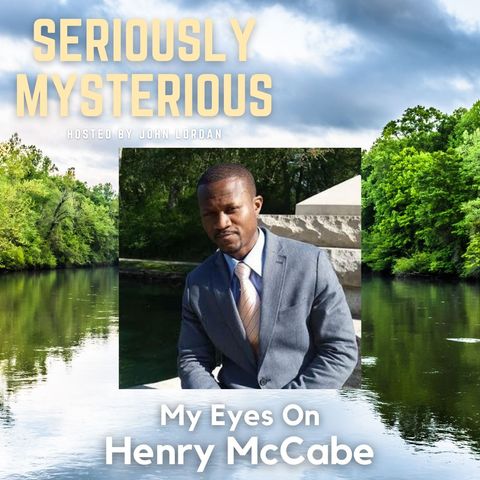 My Eyes On Henry McCabe