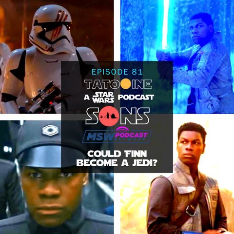 Could Finn Become a Jedi?