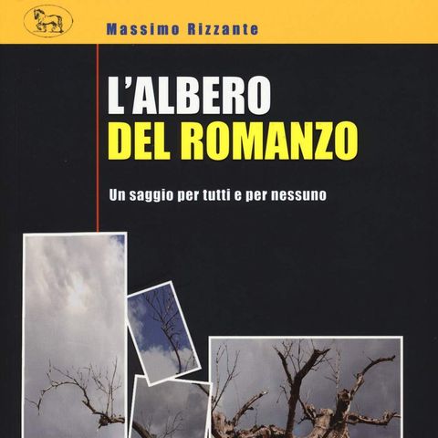 Massimo Rizzante "L'albero del romanzo"