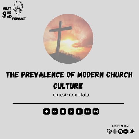 The Prevalence of Modern Church Culture With Omolola