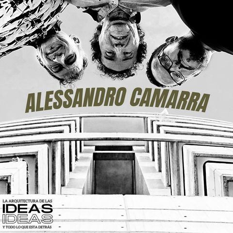 Alessandro Camarra - Docencia y Ejercicio Profesional - Temporada III - E-053