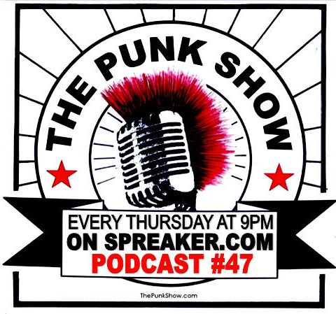 The Punk Show #47 - 01/09/2020