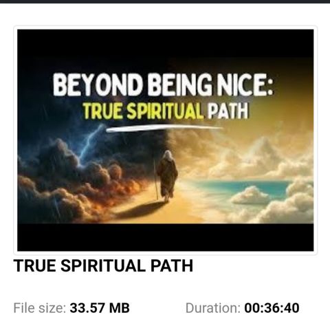 TRUE SPIRITUAL PATH