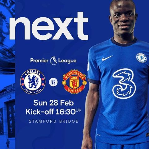 Chelsea Vs Manchester United. Things To Expect