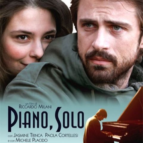 Riccardo Milani: PIANO, SOLO (2007)