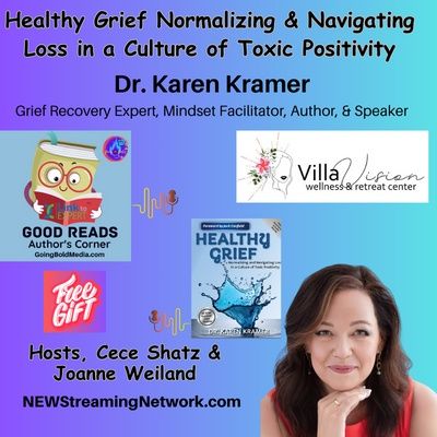 Healthy Grief Normalizing & Navigating Loss in a Culture - Toxic Positivity