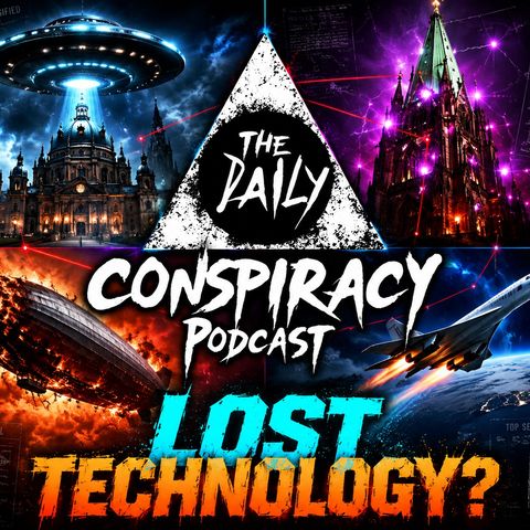 UFOs, Cathedrals, Airships & Lost Knowledge