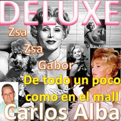 Deluxe - Zsa Zsa Gabor (Sie7e - Tengo tu love)
