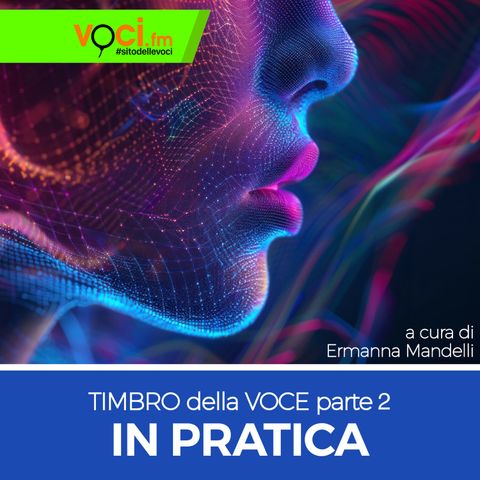 Clicca PLAY e ascolta "IL TIMBRO: PARTE 2"