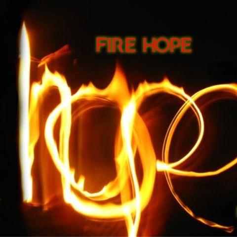 FIRE HOPE