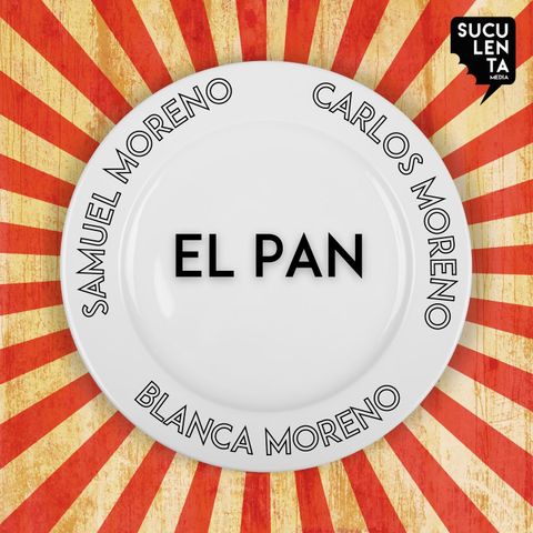 El Pan con Samuel Moreno y Blanca Moreno de Molino de Alcuneza.