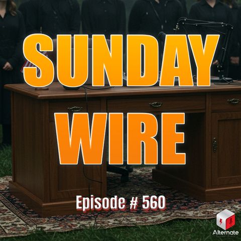 SUNDAY WIRE EP 560 - The Truth About Charlie Kirk: Patrick Henningsen with Hesher, Ruckus & Basil