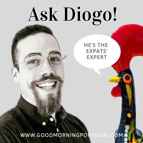Portugal news, weather & today: 'Ask Diogo'