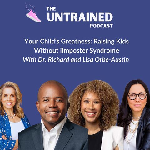 A Parent's Guide to Raising Children Without Imposter Syndrome