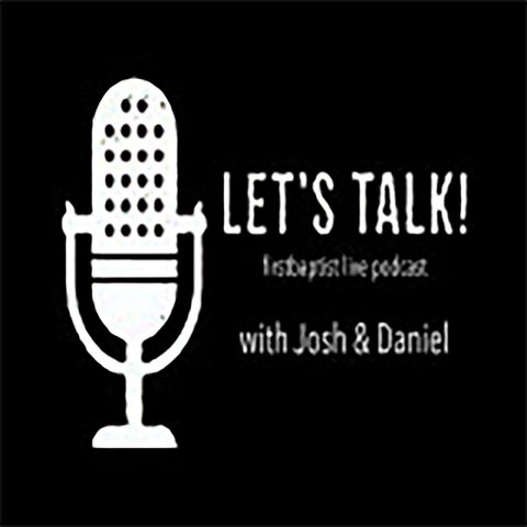 Let's Talk - Episode 14