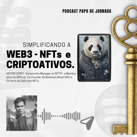WEB3 - SIMPLIFICANDO CRIPTOATIVOS E NFTS com VICTOR CIOFFI