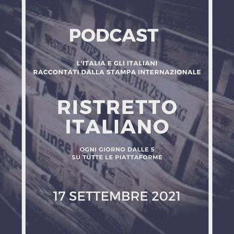 Ristretto Italiano - 17 settembre 2021