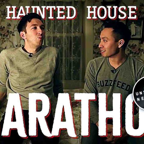 BuzzFeed Unsolved Haunted House Marathon