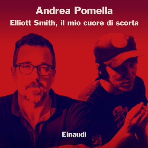 Andrea Pomella racconta "Pictures of me" di Elliott Smith
