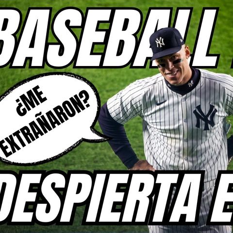 AARON JUDGE DESPIERTA EN EL MEJOR MOMENTO PARA YANKEES