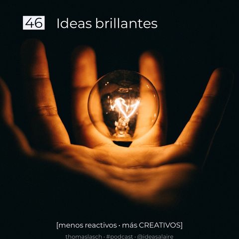 46 Ideas brillantes