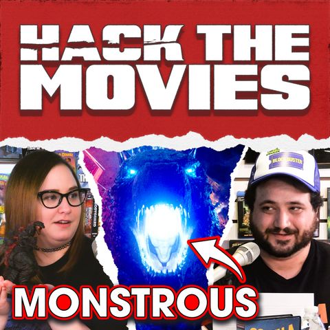Godzilla vs. Kong is Monstrous - Hack The Movies (#37)