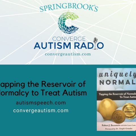 Tapping the Reservoir of Normalcy to Treat Autism