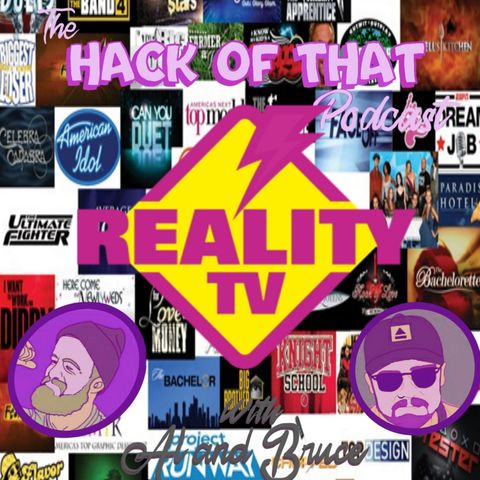 The Hack Of Reality TV - Episode 31