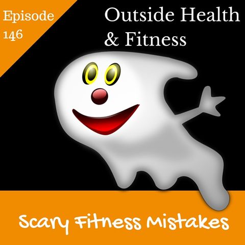 Scary Fitness Mistakes