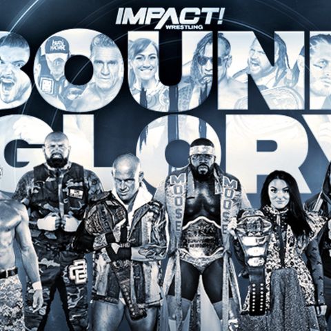 Episode #40: News, Where will Thunder Rosa Go? Impact Bound For Glory and Hell In A Cell 2020 Review