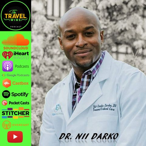 Dr. Nii Darko | a doc that thinks outside the box in life and his practice