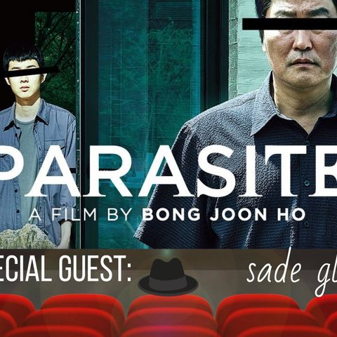 'Parasite' (featuring Sade Glover of Offscreen Babble)