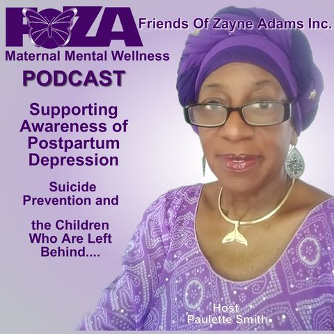 FOZA Epi 12 fest. April Mendoza Family Homelessness - Risk Factors and Resources for Maternal Mental Health