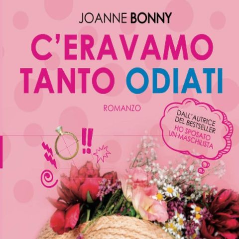 Joanne Bonny: una storia ambientata nel mondo televisivo, lei conduttrice di successo e lui ospite che piace a tutte...
