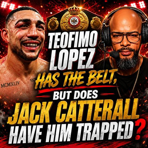 ☎️ Teofimo Lopez vs Jack Catterall NEXT❓WBA Politics Could Block Teo’s Mega-Fight Plans❗️