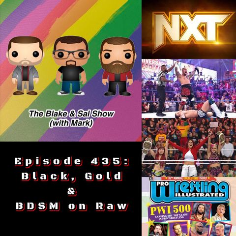 Episode 435: Black, Gold & BDSM on Raw (Special Guest: Mandy Reilly)