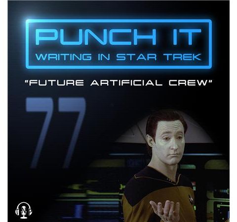 Punch It 77 - Future Artificial Crew