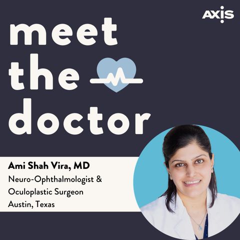 Ami Shah Vira, MD - Neuro-Ophthalmologist & Oculoplastic Surgeon in Austin, Texas