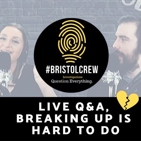 Live Q&A, Breaking Up Is Hard To Do