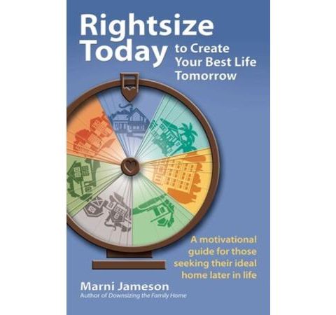 Author Marni Jameson - Rightsize Today to Create Your Best Lift Tomorrow